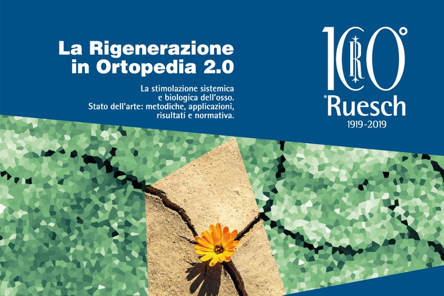 La rigenerazione in Ortopedia 2.0